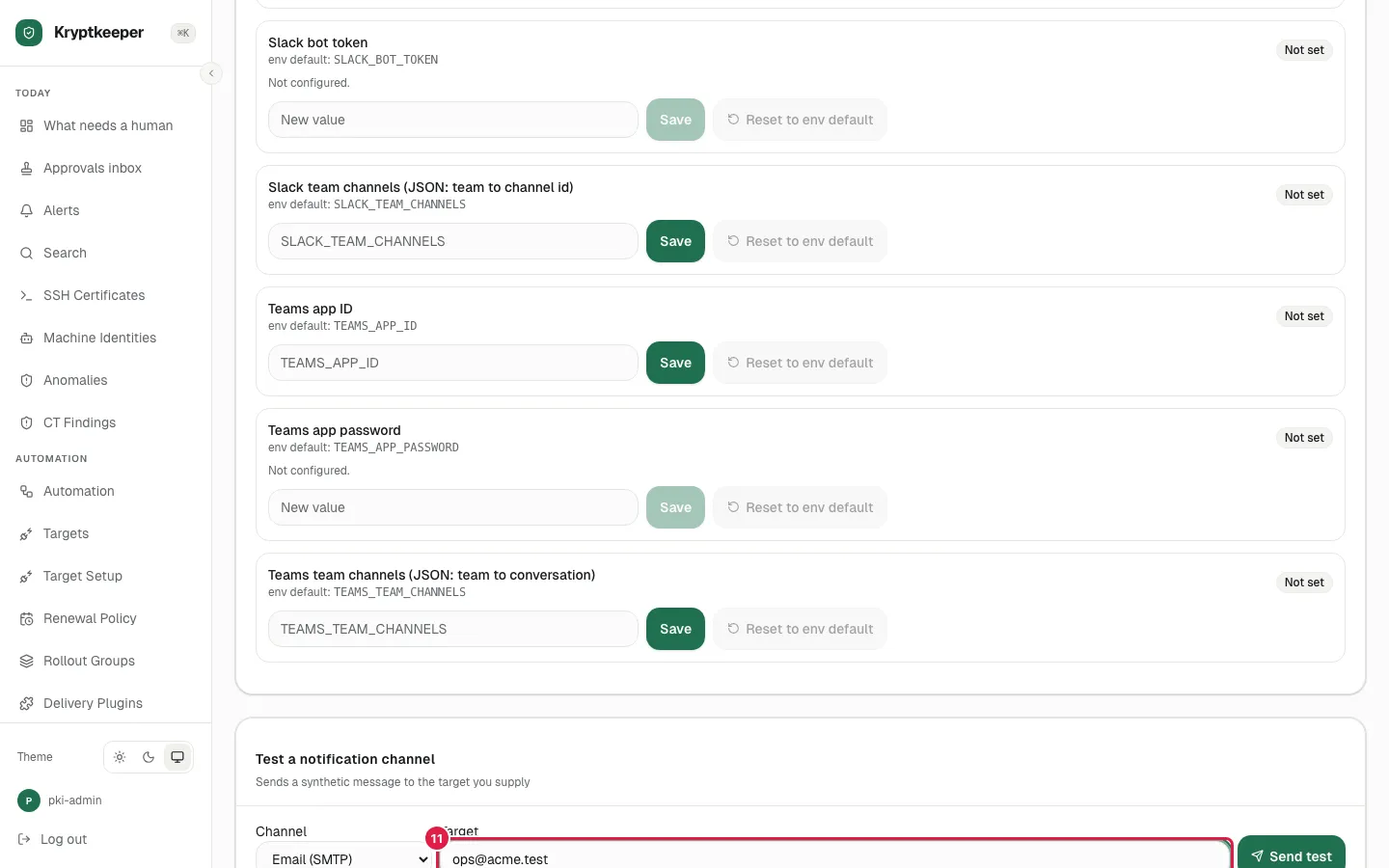 Fill Notification test target with "ops@acme.test"