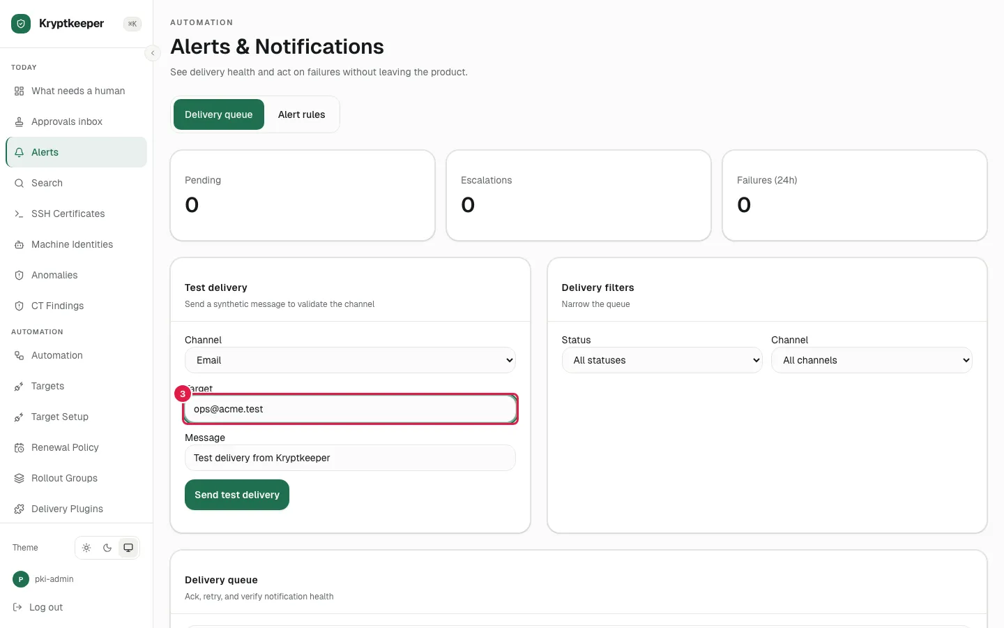 Fill Notification test target with "ops@acme.test"